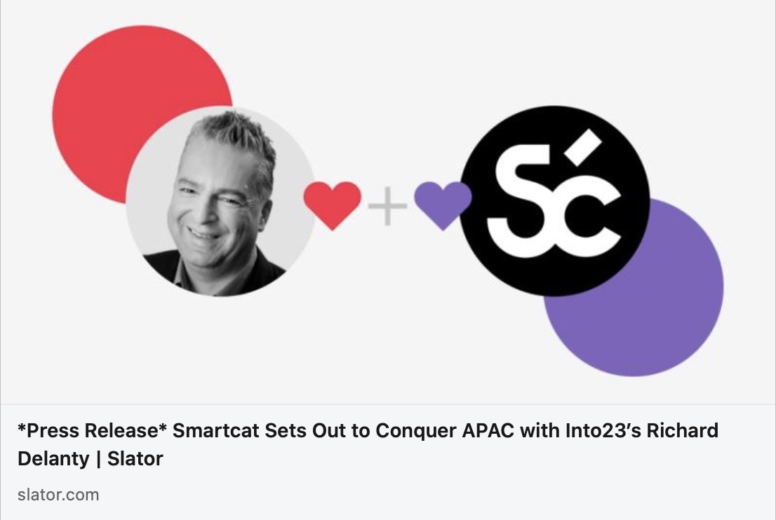Smartcat Sets Out to Conquer APAC with Into23’s Richard Delanty